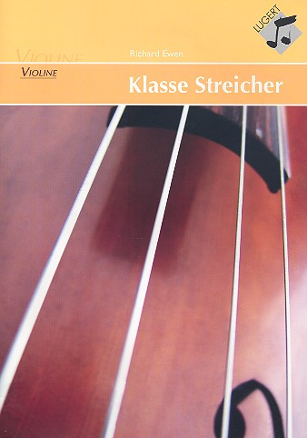 Klasse Streicher für Streichorchester/ Streicherklassen