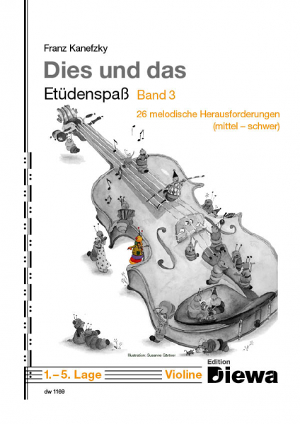 Dies und das - Etüdenspaß Band 3 für Violine