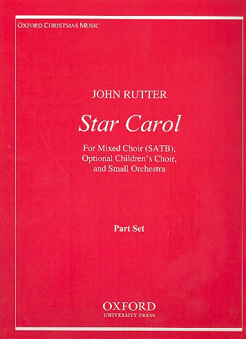 Star Carol for mixed chorus, optional children&#039;s chorus and small orchestra