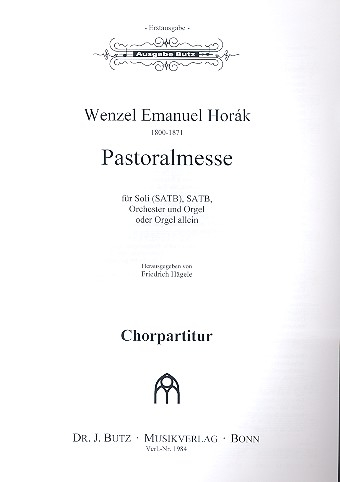 Pastoralmesse für Soli, gem Chor und Orgel (Orchester ad lib)