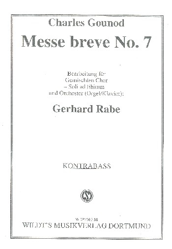 Messe brève Nr.7 für gem Chor und Orchester (Orgel/Klavier) (Soli ad lib)