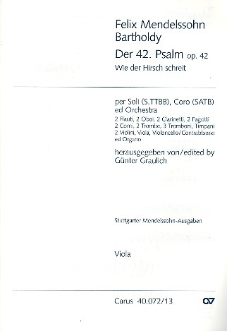 Wie der Hirsch schreit op.42 Psalm 42 für Soli, gem Chor und Orchester