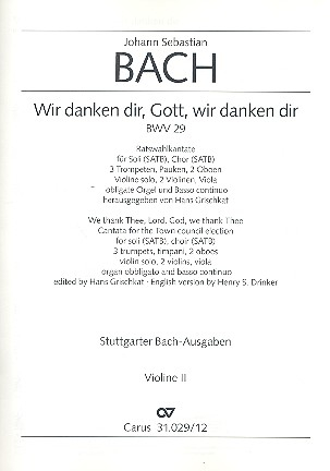 Wir danken dir, Gott, wir danken dir Kantate Nr.29 BWV29