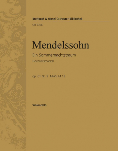 Hochzeitsmarsch aus &#039;Ein Sommernachtstraum&#039; op.61 für Orchester