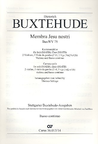 Membra Jesu nostri BuxWV75 für Soli, Chor und Orchester