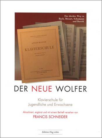 Der neue Wolfer Klavierschule für Jugendliche und Erwachsene