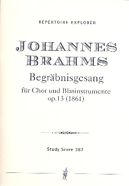 Begräbnisgesang op.13 für Chor und Orchester