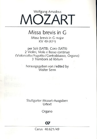 Missa brevis G-Dur KV49 für Soli, Chor und Orchester