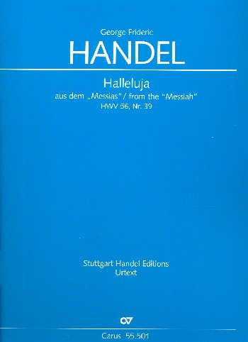 Halleluja aus dem &#039;Messias&#039; HWV 56, Nr.39 (2 Fassungen) für gem Chor und Instrumente