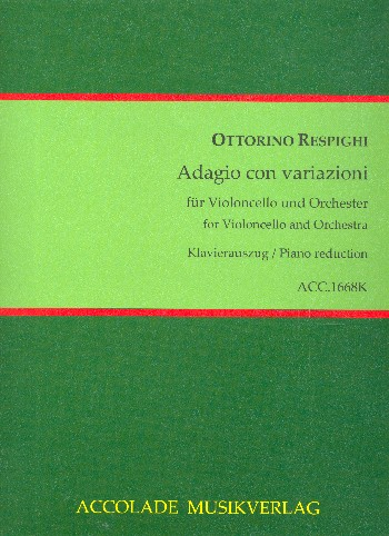 Adagio con variazioni für Violoncello und Orchester für Violoncello und Klavier