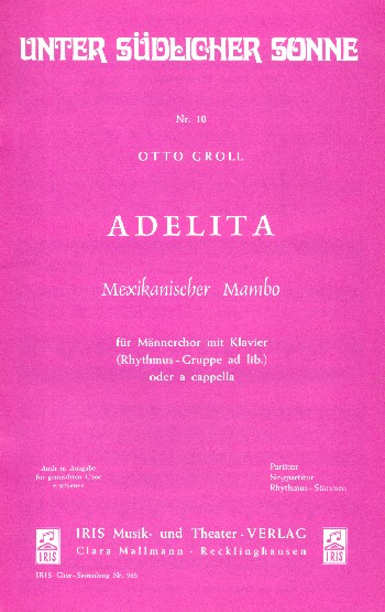 Adelita für Männerchor und Klavier