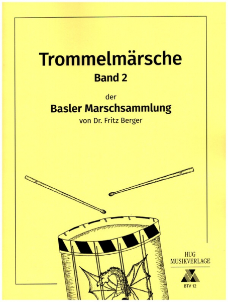 Basler Trommelmärsche Band 2 für Basler Trommel