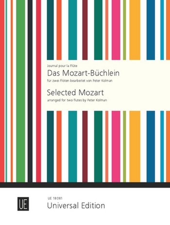 Das Mozart-Büchlein 9 ausgewählte Stücke für 2 Flöten