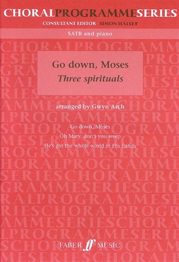 Go down, Moses for mixed chorus and piano