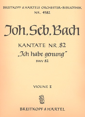 Ich habe genug Kantate Nr.82 BWV82