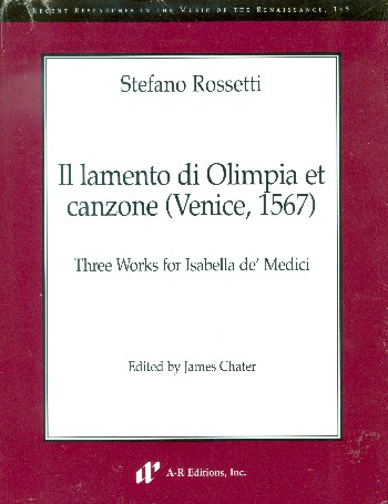 Il lamento di Olimpia et canzone for 4-10 voices