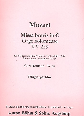 Missa brevis C-Dur KV259 für Chor und Orchester