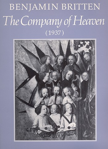 The Company of Heaven Cantata for speaker (S), soli (ST), mixed chorus,