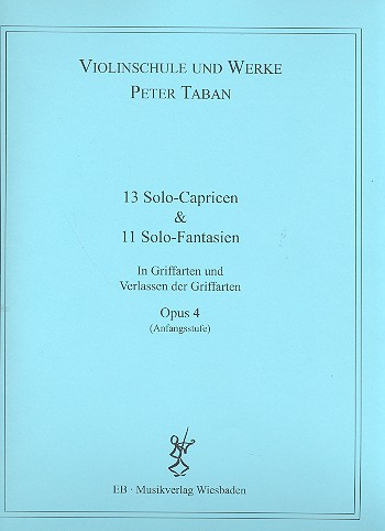 Schule op.4 - 13 Capricen und 11 Fantasien für Violine