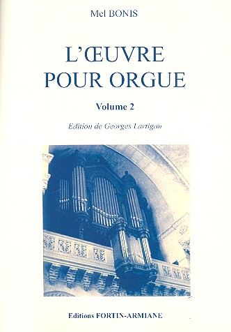 L&#039;Oeuvre pour orgue vol.2