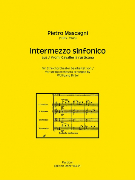 Intermezzo sinfonico aus Cavalleria rusticana für Streichorchester