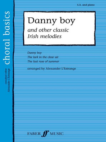 Danny Boy and other classic Irish Melodies for female chorus and piano