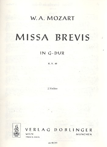 Missa brevis G-Dur KV49 für Soli, Chor, Streicher und Orgel