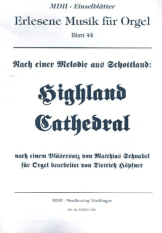 Highland Cathedral für Orgel