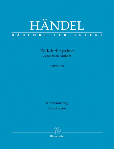 Zadok the Priest HWV258 für gem Chor und Orchester