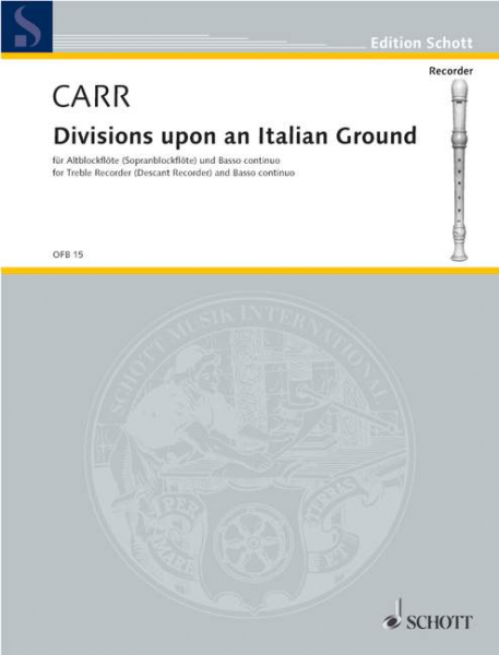 Divisions upon an Italian Ground für Altblockflöte (Sbfl) und bc