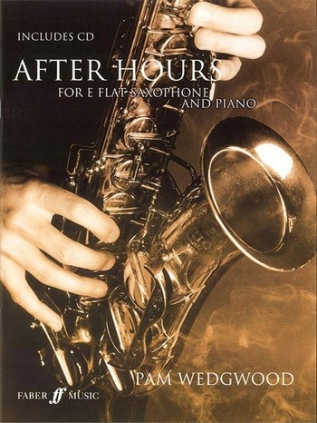 After hours (+CD) for e flat saxophone and piano