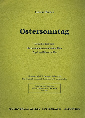 Ostersonntag für gem Chor, 2 Trompeten, 2 Posaunen,(Tuba ad lib) und Orgel