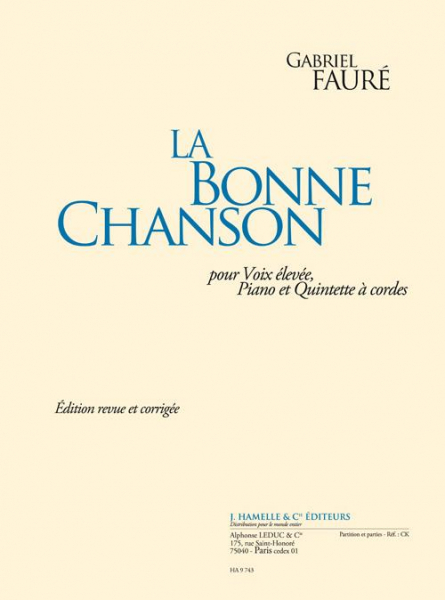 La bonne chanson pour voix élevée, piano, 2 violons, alto, violoncelle et contrebasse