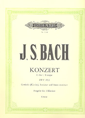 Konzert E-Dur BWV1053 für Cembalo und Streichorchester für 2 Klaviere