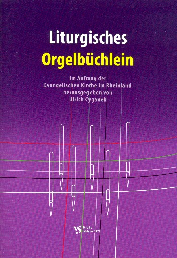 Liturgisches Orgelbüchlein für Orgel