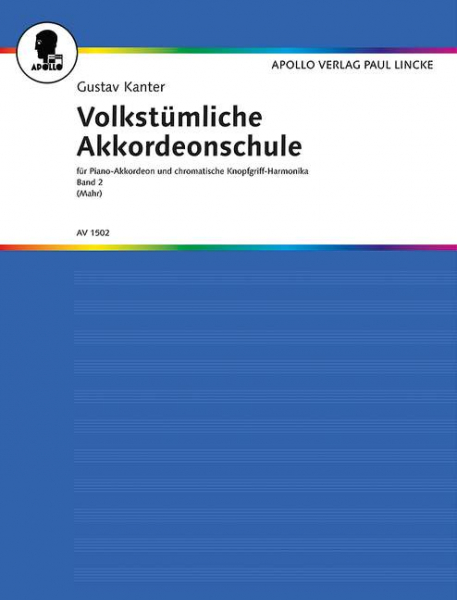 Volkstümliche Akkordeon-Schule Band 2 für Akkordeon