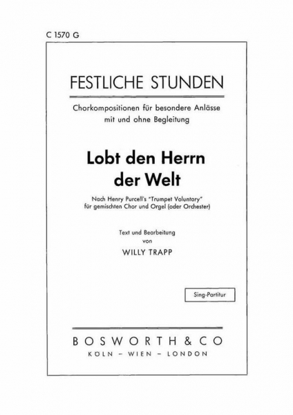 Lobet den Herrn der Welt Trumpet Voluntary für gem Chor und Instrumente