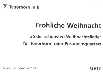 Fröhliche Weihnacht für 4 Posaunen (Tenorhörner)