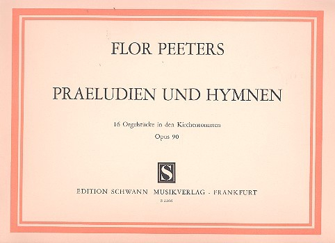 Präludien und Hymnen op.90 für Orgel