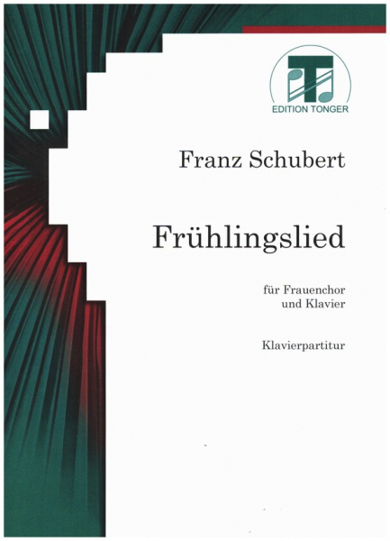 Frühlingslied für Frauenchor und Klavier