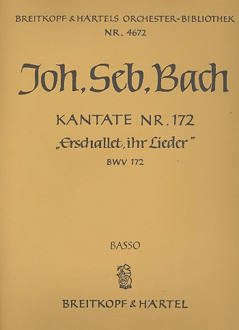 Erschallet ihr Lieder Kantate Nr.172 BWV172