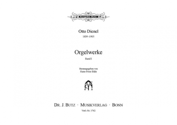 Orgelwerke Band 1