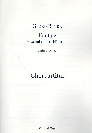 Erschallet ihr Himmel für Soli, gem Chor, Streichorchester und Orgel