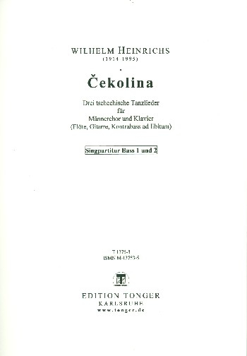 Cekolina für Männerchor und Klavier (Instrumente ad lib)