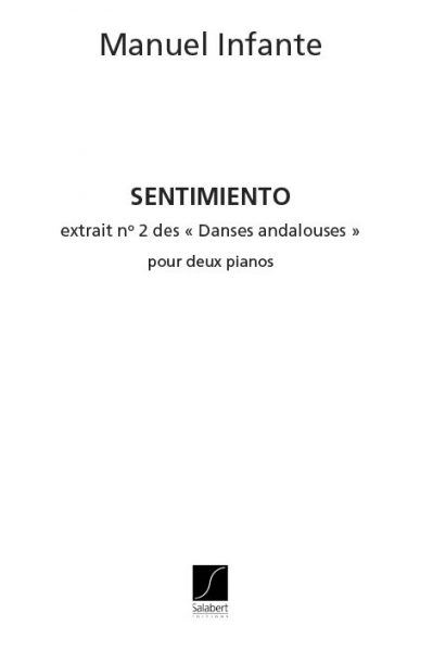 Sentimiento pour 2 pianos 4 mains Danses andalouses no.2