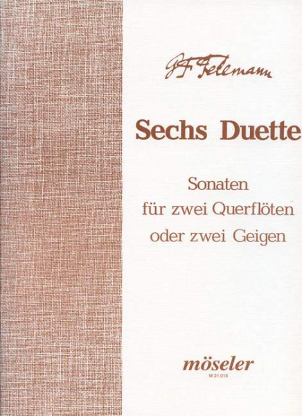 6 Duette Sonaten für 2 Flöten (2 Violinen)