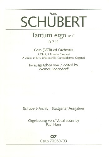 Tantum ergo C-Dur D739 für gem Chor und Orchester