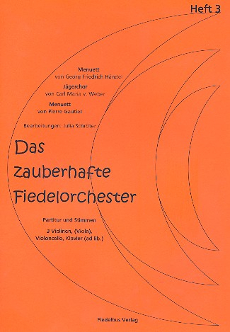 Das zauberhafte Fiedelorchester Band 3 für Streichorchester (1-1-1--1-1)