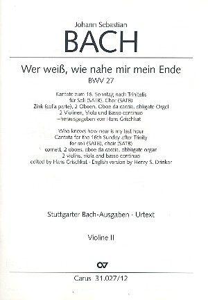 Wer weiß, wie nahe mir mein Ende Kantate Nr.27 BWV27