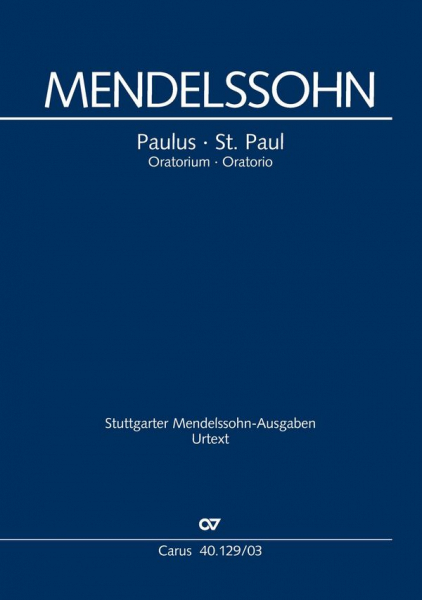 Paulus op.36 für Soli, Chor und Orchester